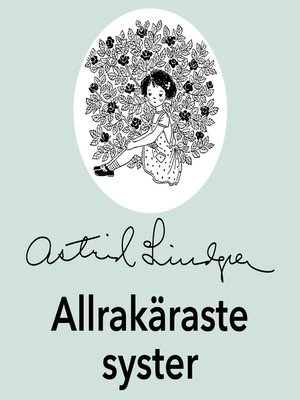 cover image of Allrakäraste syster